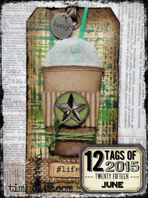 12 tags of 2015 - June by Tim Holtz | www.timholtz.com