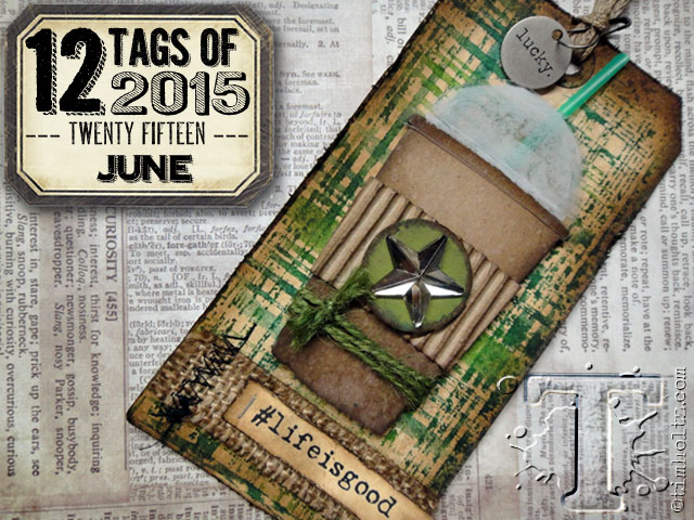 12 tags of 2015 - June by Tim Holtz | www.timholtz.com