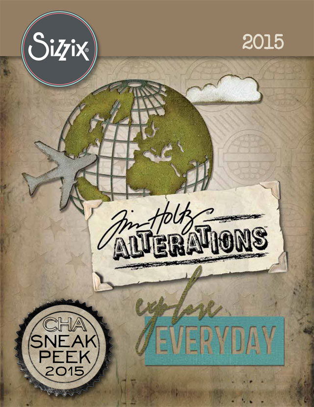 cha 2015 sneak peeks – sizzix