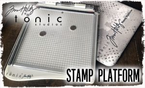Tonic Studios - Tim Holtz Stamp Platform!  Tim holtz stamping platform,  Tim holtz, Tim holtz stamps